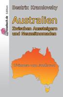 Australien: Zwischen Aussteigern Und Neuzeitnomaden 151434419X Book Cover