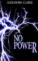 No Power: EMP Survival in a Powerless World 1075441773 Book Cover
