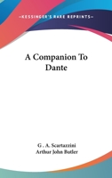 A Companion to Dante 1022241834 Book Cover