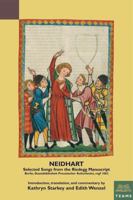 Neidhart: Selected Songs from the Riedegg Manuscript: Berlin, Staatsbibliothek Preussischer Kulturbesitz, Mgf 1062 1580442242 Book Cover