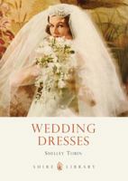 Wedding Dresses 0747812861 Book Cover