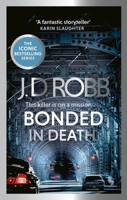 Bonded in Death: An Eve Dallas thriller (In Death 60) 034944336X Book Cover
