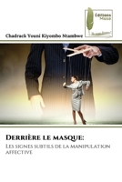 Derrière le masque (French Edition) 6207816250 Book Cover