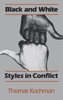 Black and White Styles in Conflict 0226449556 Book Cover
