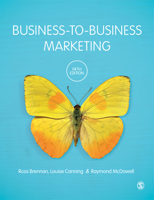 Business-to-Business Marketing (SAGE Advanced Marketing Series) 1446273733 Book Cover