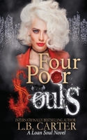 Four Poor Souls: a romantic contemporary paranormal with a sardonic twist B08CN4L5Y1 Book Cover