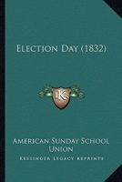 Election Day 1120614880 Book Cover