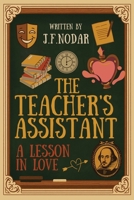 The Teacher's Assistant 1764064259 Book Cover