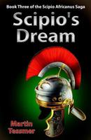 Scipio's Dream 1522938265 Book Cover