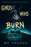 Girls Who Burn 1444978624 Book Cover