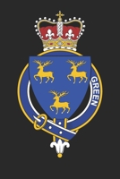 Green: Green Coat of Arms and Family Crest Notebook Journal (6 x 9 - 100 pages) 1673730361 Book Cover