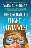 The Uncharted Flight of Olivia West 077836951X Book Cover
