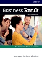 Business Result: Pre-intermediate: Teacher's Book and DVD: Business English you can take to work <em>today</em> 0194738817 Book Cover