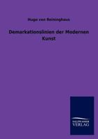 Demarkationslinien Der Modernen Kunst 3954911507 Book Cover