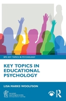 Key Topics in Educational Psychology 1032691492 Book Cover