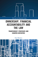 Ownership, Financial Accountability and the Law: Transparency Strategies and Counter-Initiatives 0367729156 Book Cover