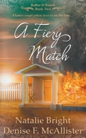 A Fiery Match: A Christian Western Romance Series 1639776052 Book Cover