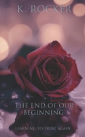 The End of Our Beginning B0F228X75P Book Cover