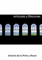 Articulos y Discursos (Large Print Edition) 0554916231 Book Cover