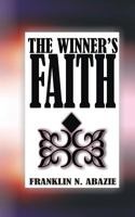 The Winner's Faith: Faith 1945133031 Book Cover