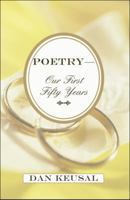 Poetrya[a�aour First Fifty Years 160672729X Book Cover