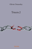 Traces.2 (French Edition) 2414234229 Book Cover