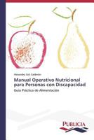 Manual Operativo Nutricional Para Personas Con Discapacidad 3639556615 Book Cover