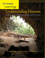 Cengage Advantage Books: Understanding Humans: An Introduction to Physical Anthropology and Archaeology 1111831777 Book Cover