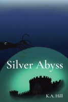 Silver Abyss B0CDNJ1LZ3 Book Cover