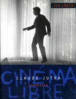 Claude Jutra: Filmmaker 0773520058 Book Cover