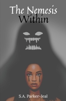 The Nemesis Within 1800942958 Book Cover