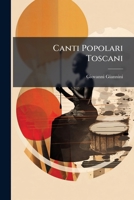 Canti Popolari Toscani (Italian Edition) 1023774542 Book Cover