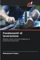 Fondamenti di lavorazione 6209093884 Book Cover