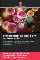 Tratamento de apoio em radioterapia (II) (Portuguese Edition) 6206958876 Book Cover