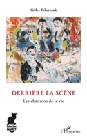 Derrière la scène: Les chansons de la vie (Cabaret) (French Edition) 2343105863 Book Cover