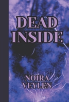 Dead Inside B0FGBCNGRK Book Cover