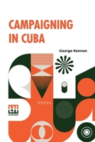 Campaigning In Cuba 935614592X Book Cover