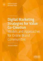 Digital Marketing Strategies for Value Co-Creation 2e: Models and Approaches for Online Brand Communities 3031846125 Book Cover