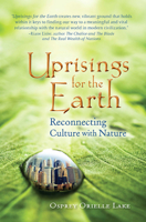 Uprisings for the Earth: Reconnecting Culture with Nature 097452459X Book Cover