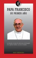 Papa Francisco, su primer a�o 1496141768 Book Cover