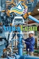 AquaLean: Lean Water Management B0G62PMCGJ Book Cover