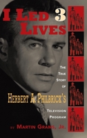 I Led 3 Lives (hardback) B0CT5ZJ2Q5 Book Cover