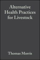 Alternative Health Practices for Livestock 0813817641 Book Cover