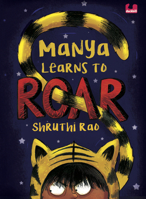 Manya Learns to Roar 9383331577 Book Cover