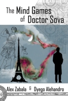 The Mind Games of Doctor Sova 0988547163 Book Cover