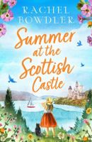 Summer at the Scottish Castle 1471413969 Book Cover