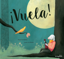 ¡Vuela! 8416226857 Book Cover