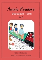 Aussie Readers Decodable Texts Set 6 1764505158 Book Cover