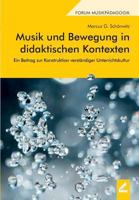 Musik Und Bewegung in Didaktischen Kontexten 3957861489 Book Cover