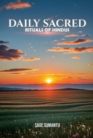 Daily Sacred Rituals Of Hindus B0DT2DXG6Z Book Cover